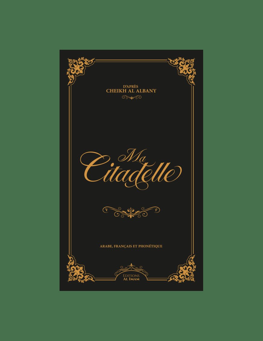 Ma citadelle - Al Albani - Bleue ciel - Al Imam - Éditions Al Imam Al imam Livres > Islam > Invocations (Dou'as) Librairie Musulmane Al-imen