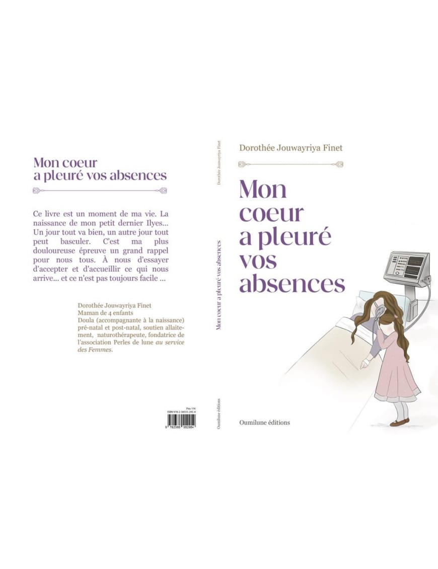 Mon coeur a pleuré vos absences - Dorothée Jouwayriya Finet - Oumilune - Sana Sana Livre > Islam > Essai 9782385552954 Librairie Musulmane Al-imen