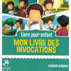 Mon livre des Invocations - Version Garçon Al - imen