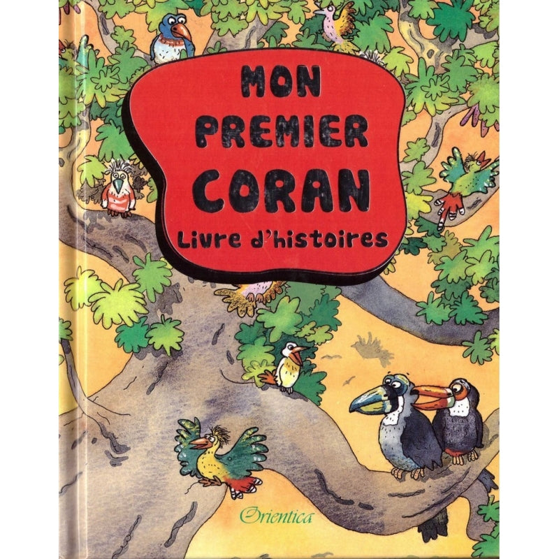 Pack deux livres de référence (à partir de 5 ans) : Mon Premier Coran + Les Histoires des Prophètes Racontées aux Enfants