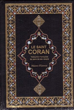 Noble Coran traduction française du sens de ses versets (AR/FR) | Éditions Maison d'Ennour Maison d'Ennour Coran Librairie Musulmane Al-imen