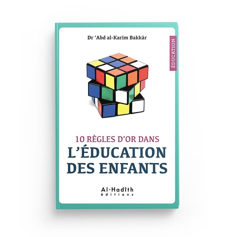 PACK : Education (6 livres) - éditions al-hadith Al-Hadîth Livre Islam Mariage 9782492027345 Librairie Musulmane Al-imen