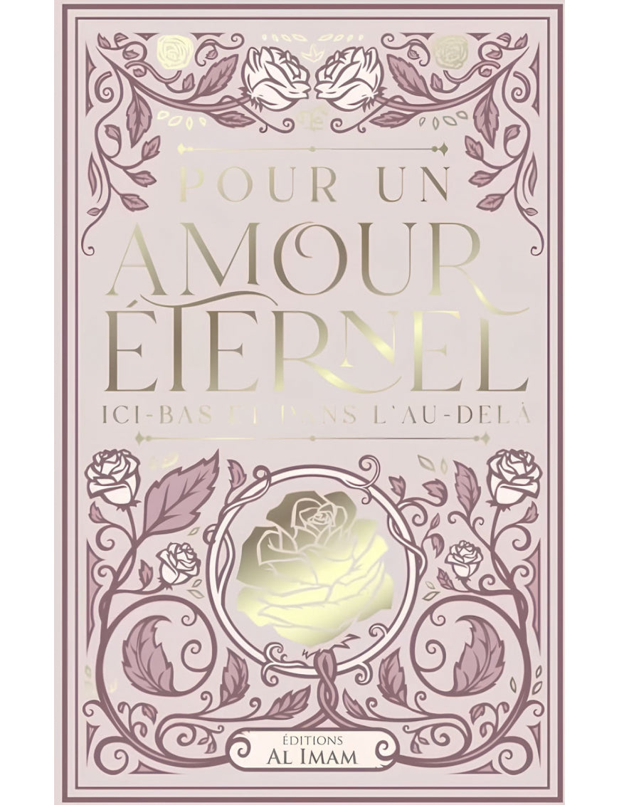 Pour un amour éternel - Mahdi Al Istanbuli - al Imam - Éditions Al Imam