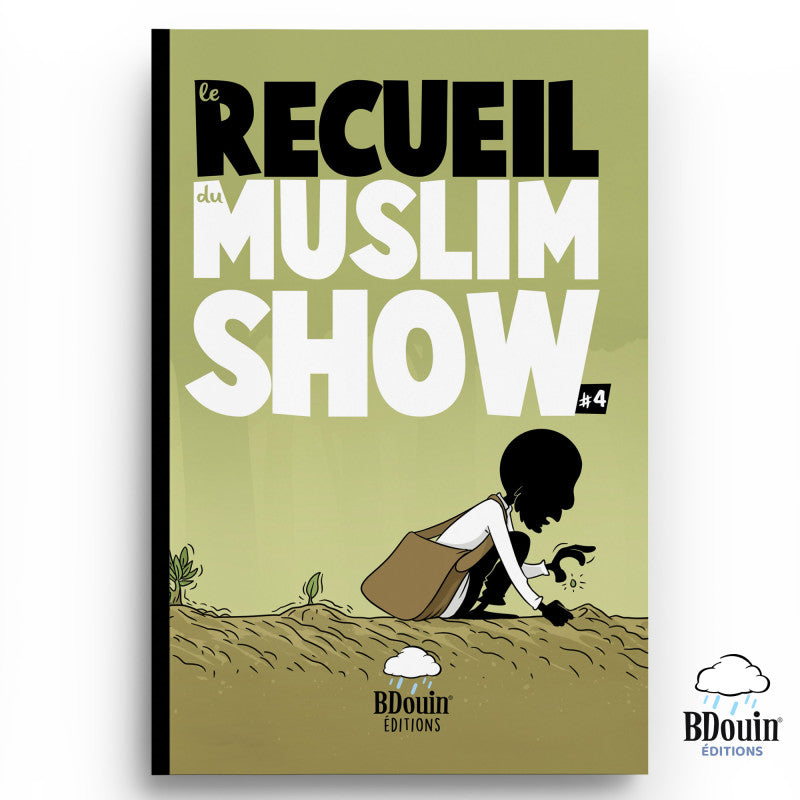 Le Recueil du Muslim Show - Tome 4 - BDouin éditions