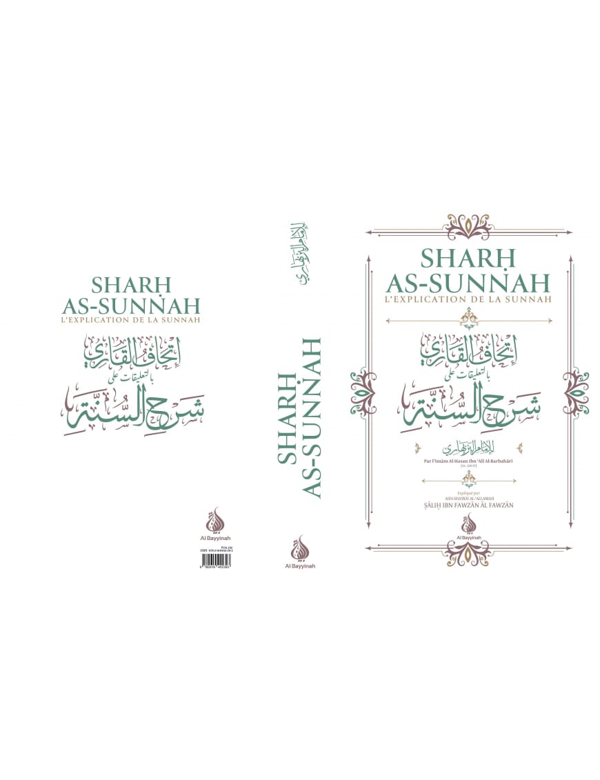 Sharh as-sunnah - L'explication de la sunnah (4ème édition) - Imam Al-Barbahâri - Al Bayyinah Al-Bayyinah Livre > Islam > Foi et Spiritualité 9782919455393 Librairie Musulmane Al-imen