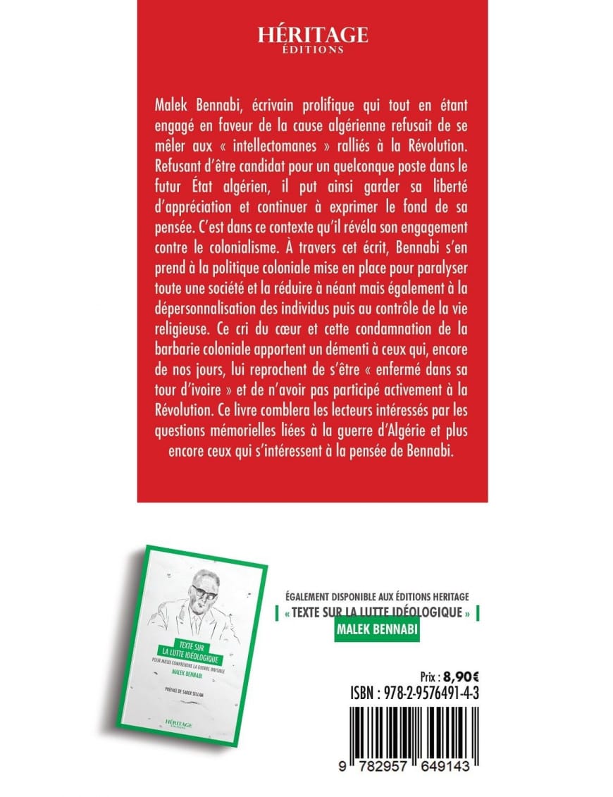 Témoignage sur la Guerre de Libération - Malek Bennabi - Éditions Héritage - Al-Bayyinah Al-Bayyinah Livre > Islam > Essai 9782957649143 Librairie Musulmane Al-imen