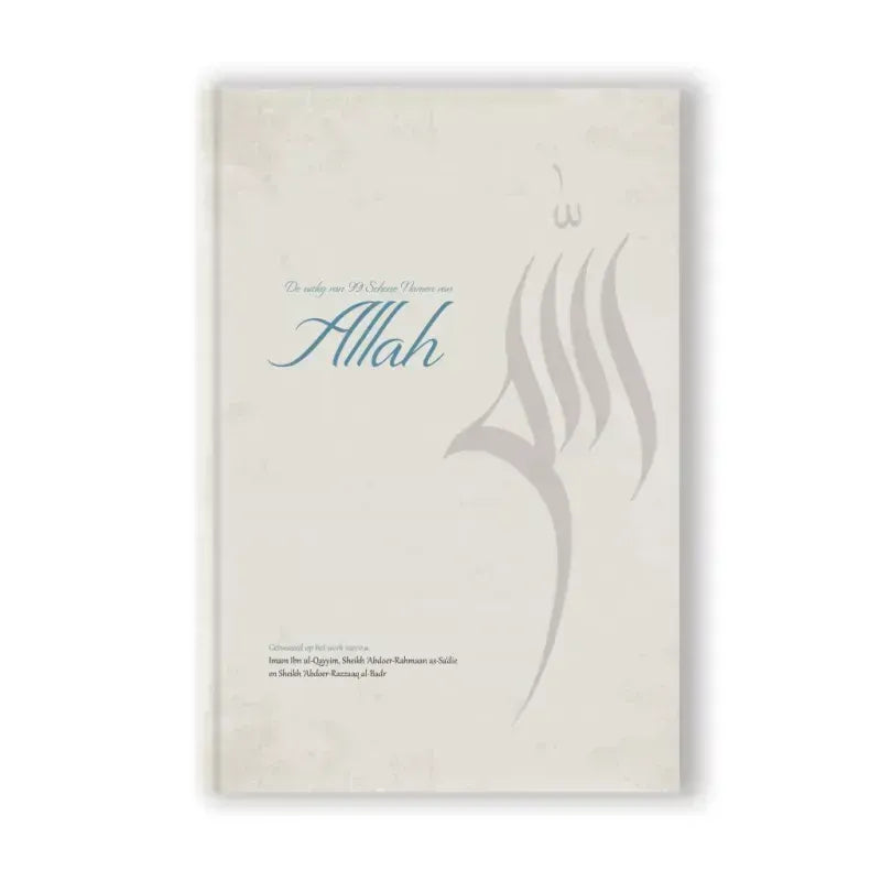 Uitleg van de schone namen van Allah Nederlands Boeken > Islam 9782875280060 Librairie Musulmane Al-imen