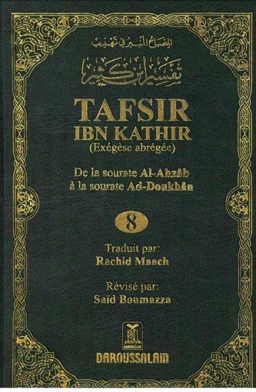 tafsir-ibn-kathir-exegese-abregee-volume-8-de-la-sourate-al-ahzab-a-la-sourate-ad-doukhan