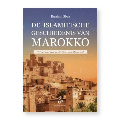 de-islamitische-geschiedenis-van-marokko