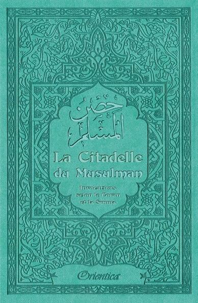 la-citadelle-du-musulman-couleur-vert-bleu-حصن-المسلم