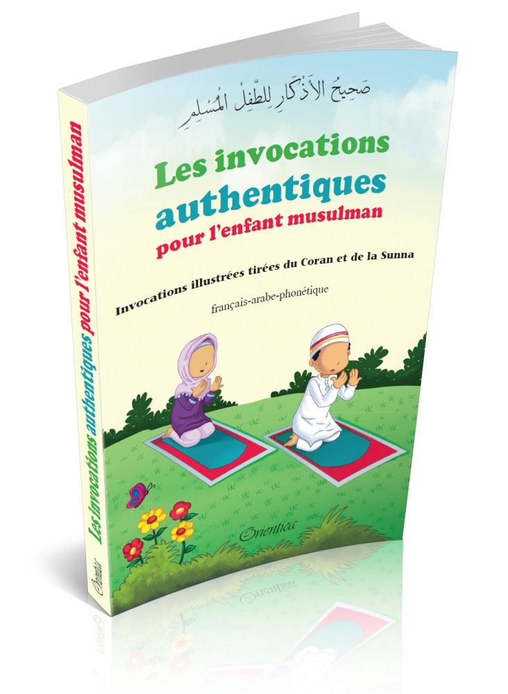 les-invocations-authentiques-pour-lenfant-musulman-invocations-illustrees-tirees-du-coran-et-de-la-sunna