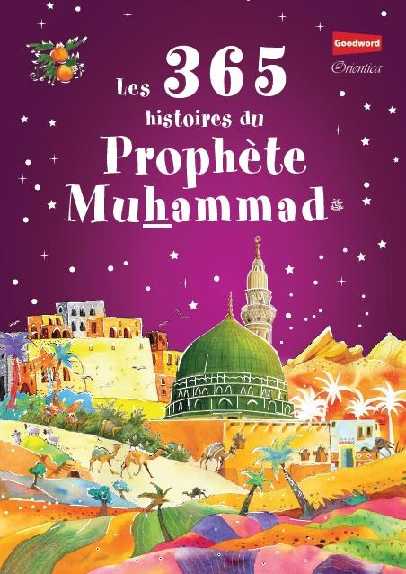 les-365-histoires-du-prophete-muhammad-pbdsl