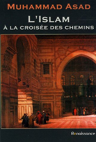 lislam-a-la-croisee-des-chemins