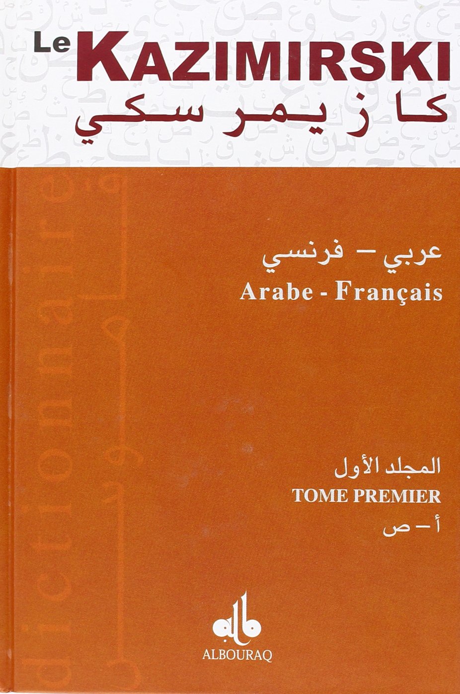 le-kazimirski-2-tomes-dictionnaire-arabe-francais-kazimirski-de-biberstein-a