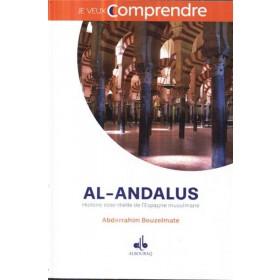al-andalus-histoire-essentielle-de-l-espagne-musulmane-je-veux-comprendre