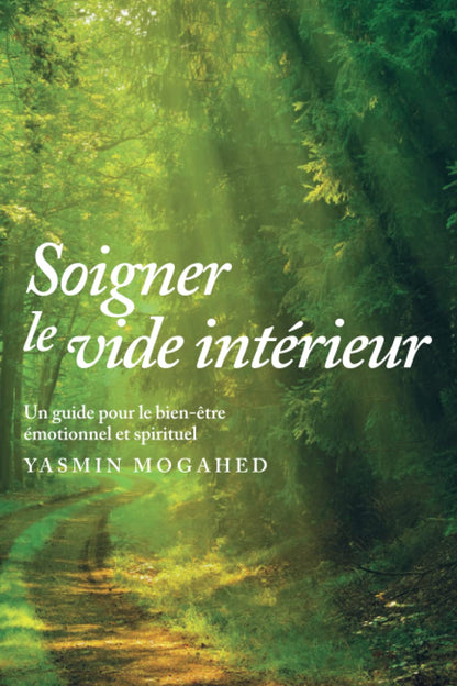 soigner-le-vide-interieur-guide-pour-un-bien-etre-spirituel-et-emotionnel