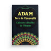adam-pere-de-lhumanite-lhistoire-detaillee-de-lhomme-de-mohamed-al-hindi