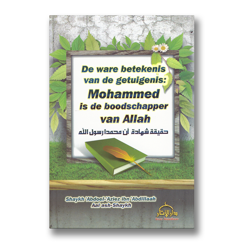 de-ware-betekenis-van-de-getuigenis-mohammed-is-de-boodschapper-van-allah