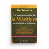 Commentaire de la Wasatiyya - Ibn Taymiyya et Ibn 'Uthaymîn (collection trésors du patrimoine) - éditions Al-Hadîth