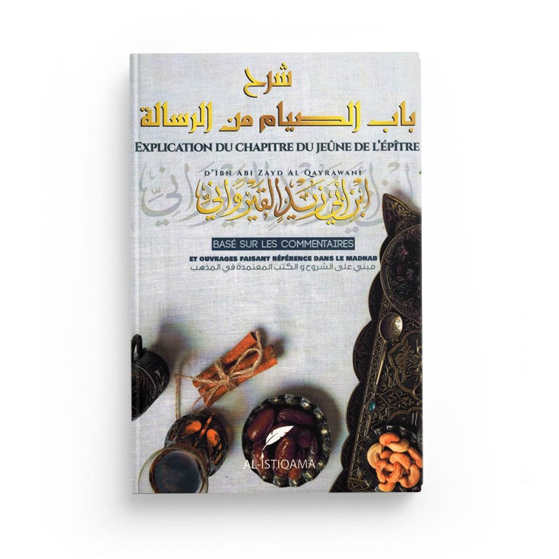 explication-du-chapitre-sur-le-jeune-de-lepitre-dibn-abi-zayd-al-qayrawani-editions-al-istiqama