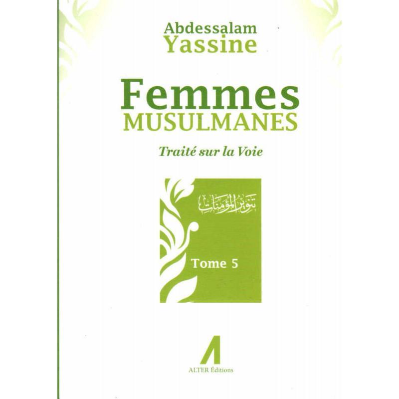 femmes-musulmanes-traite-sur-la-voie-de-abdessalam-yassine-tome-5
