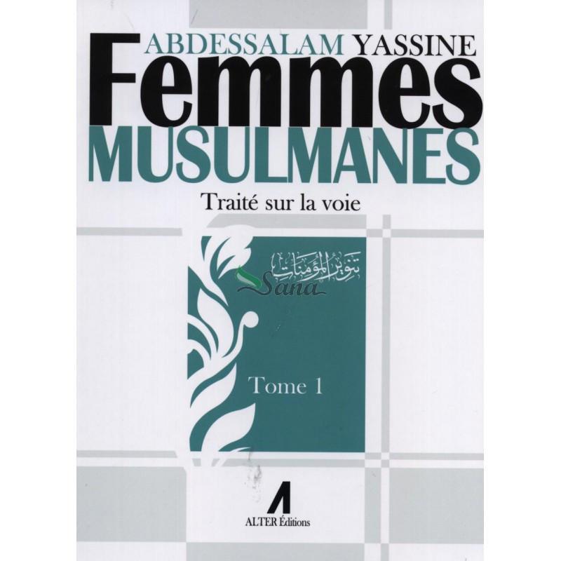 femmes-musulmanes-traite-sur-la-voie-de-abdessalam-yassine-tome-1