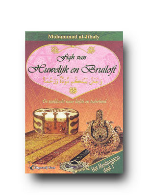 het-moslimgezin-deel-1-fiqh-van-huwelijk-en-bruiloft