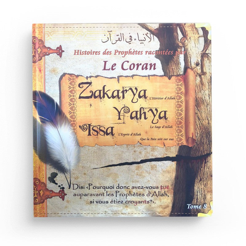 histoires-des-prophetes-racontees-par-le-coran-tome-8-zakarya-yahya-issa