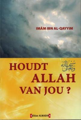 houdt-allah-van-jou-imam-ibn-al-qayyim-almadina