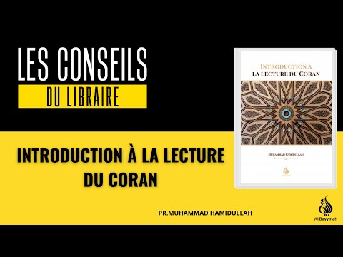 Introduction à la lecture du Coran - Muhammad Hamidullah