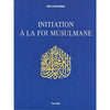 initiation-a-la-foi-musulmane-dapres-ibn-uthaymin