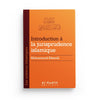introduction-a-la-jurisprudence-islamique-muhammad-bazmul-collection-sciences-islamiques-editions-al-hadith