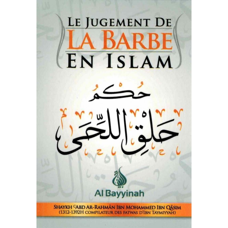 le-jugement-de-la-barbe-en-islam-ibn-mohammed-ibn-qasim-al-bayyinah