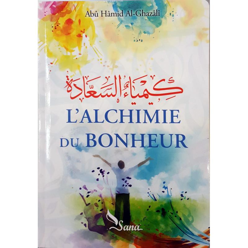 lalchimie-du-bonheur-de-abu-hamid-al-ghazali