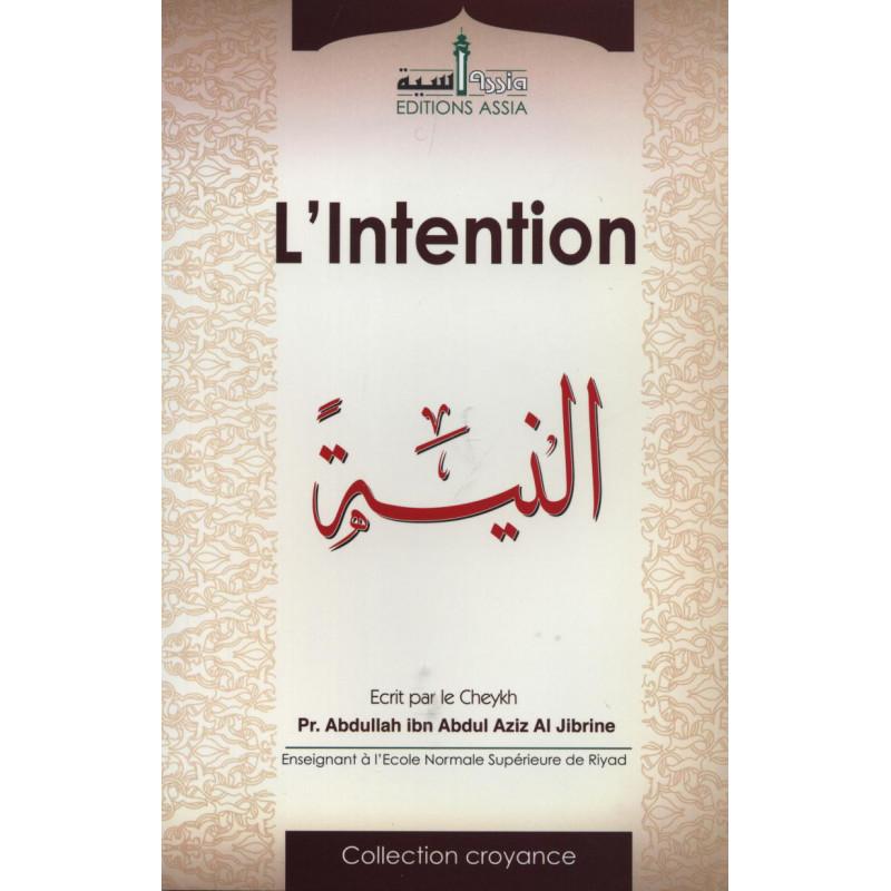 lintention-dapres-abdullah-al-jibrine