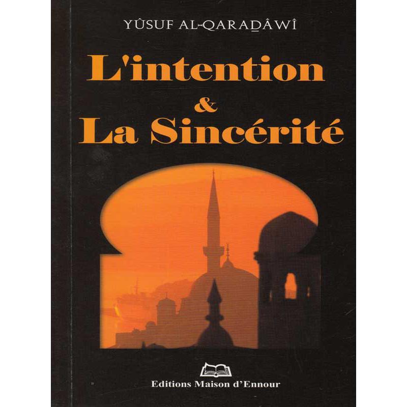 lintention-la-sincerite-d-apres-yusuf-al-qaradawi