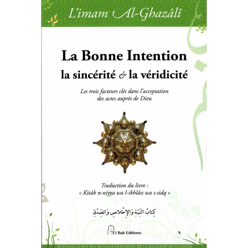 la-bonne-intention-la-sincerite-et-la-veridicite-de-limam-al-ghazali