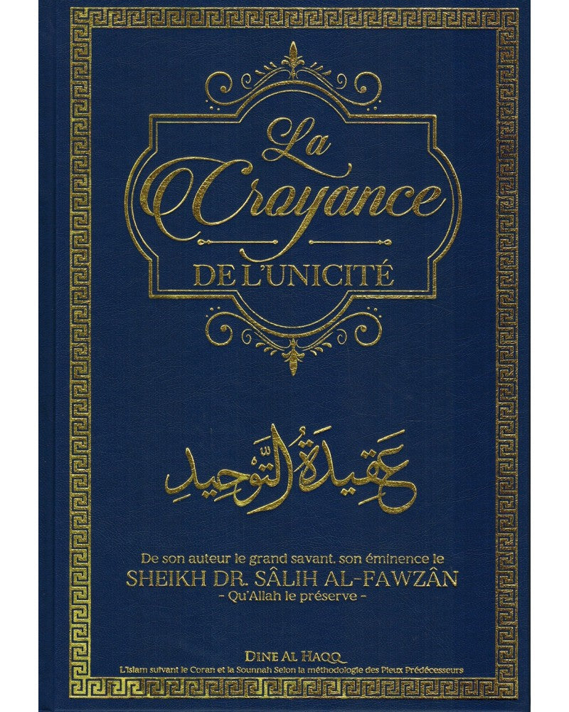 la-croyance-de-l-unicite-cheikh-dr-salih-al-fawzan