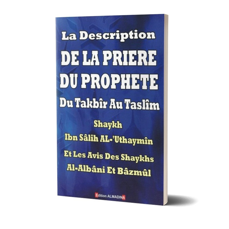 la-description-de-la-priere-du-prophete-du-takbir-au-taslim