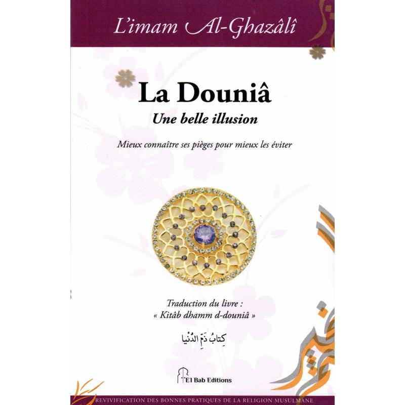 la-dounia-une-belle-illusion-de-limam-al-ghazali