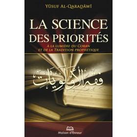 la-science-des-priorites-a-la-lumiere-du-coran-et-de-la-tradition-prophetique