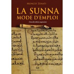 la-sunna-mode-d-emploi-nouvelle-edition-augmentee