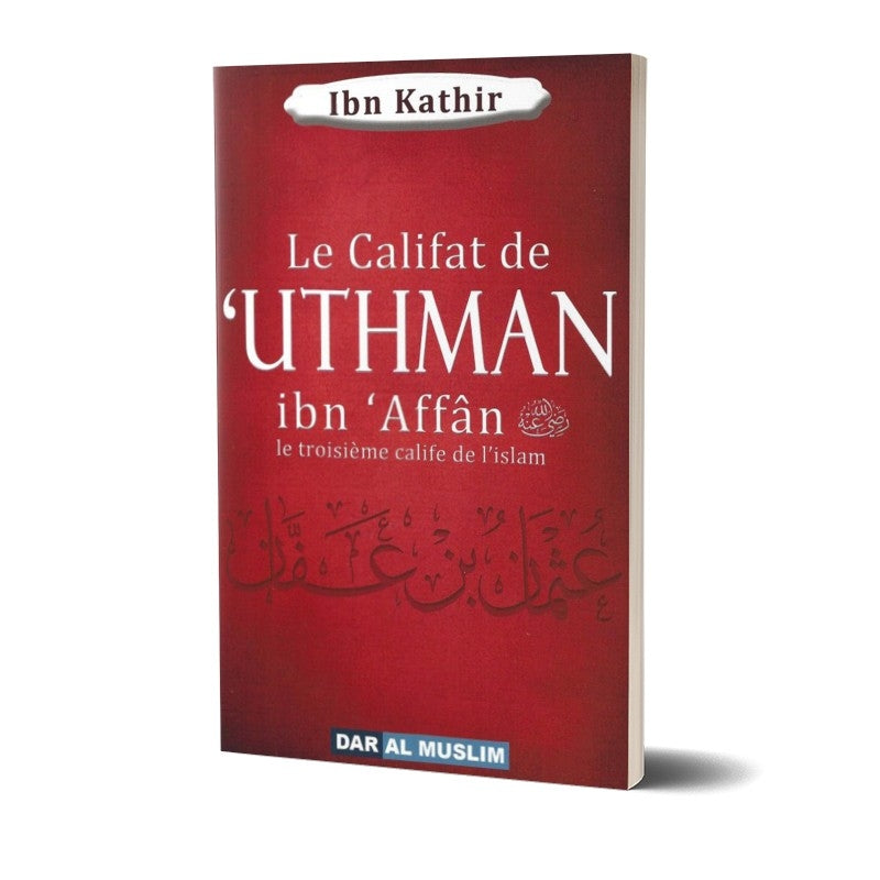 le-califat-de-uthman-ibn-affan-le-troisieme-calife-de-lislam