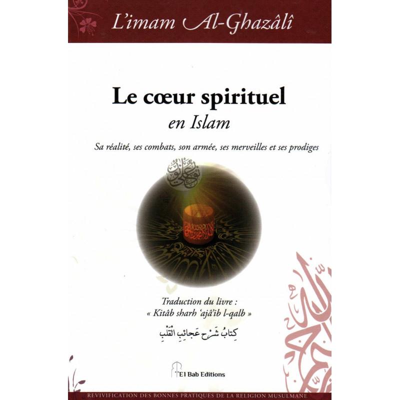 le-coeur-spirituel-en-islam-de-limam-al-ghazali