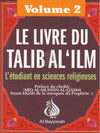le-livre-du-talib-al-ilm-letudiant-en-sciences-religieuses-volume-2