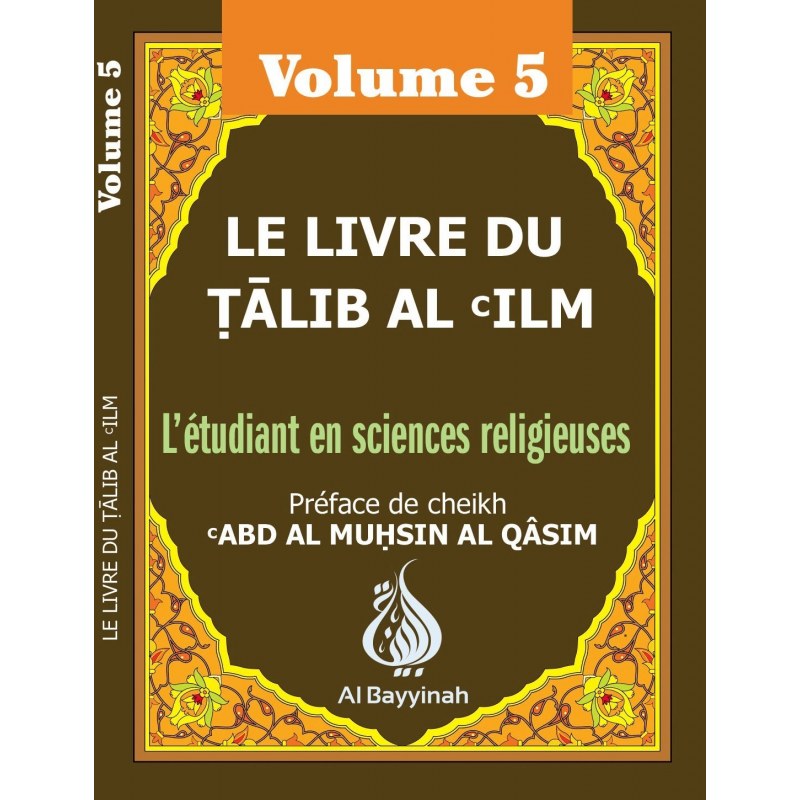 le-livre-du-talib-al-ilm-letudiant-en-sciences-religieuses-volume-5