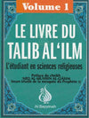 le-livre-du-talib-al-ilm-letudiant-en-sciences-religieuses-volume-1