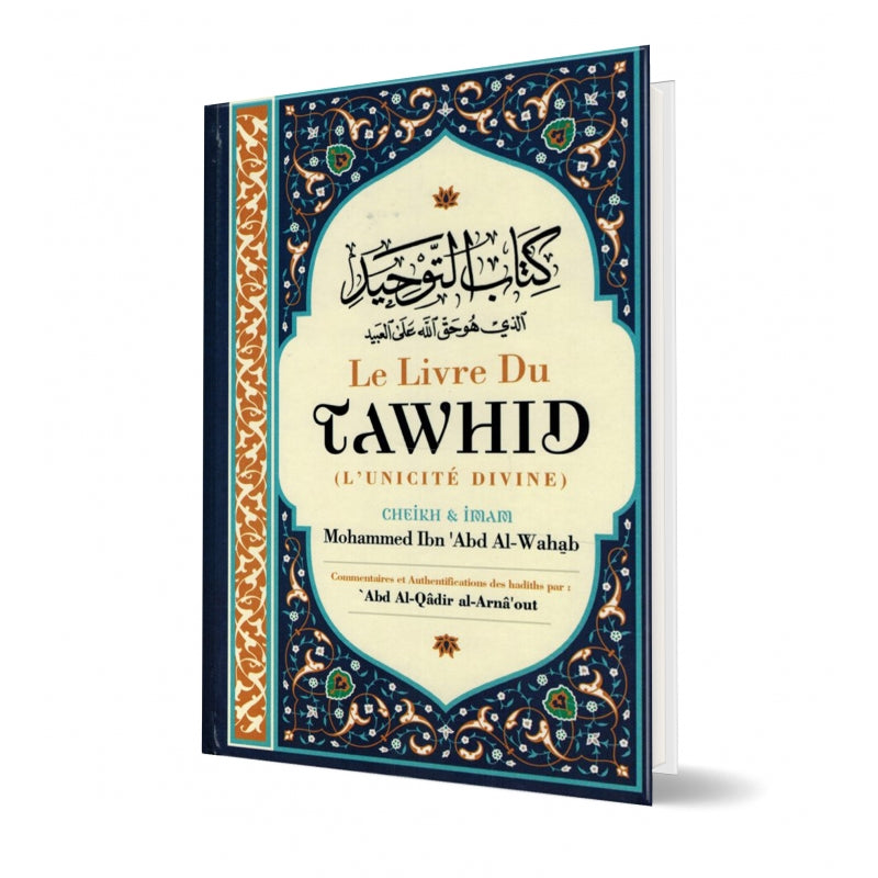 le-livre-du-tawhid-lunicite-divine-de-mohammed-ibn-abd-al-wahhab