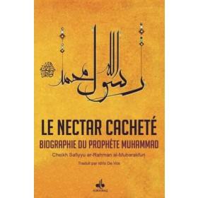 le-nectar-cachete-biographie-du-prophete-muhammad-ar-rahiq-al-makhtoum