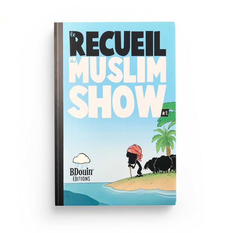 le-recueil-du-muslim-show-tome-2-bdouin-editions